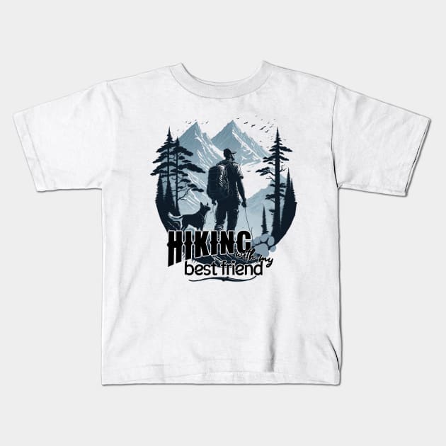 hiking with my best friend mountains trees woods dog Kids T-Shirt by design-lab-berlin